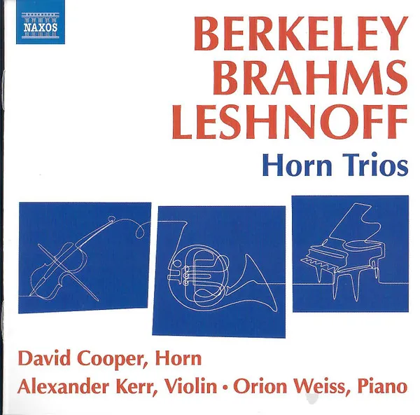 Berkeley/Brahms/Leshnoff: Horn Trios