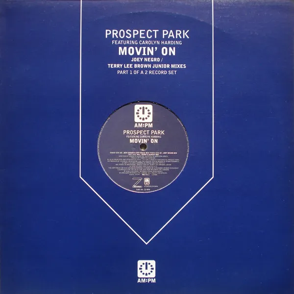 Movin' On (Joey Negro / Terry Lee Brown Junior Mixes)