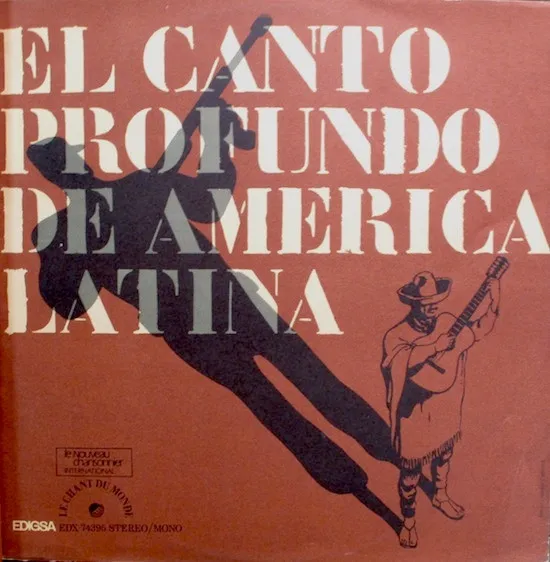El Canto Profundo De America Latina