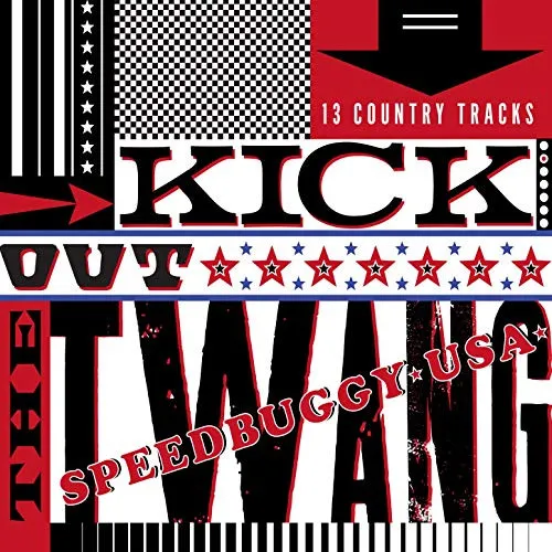 Kick Out The Twang
