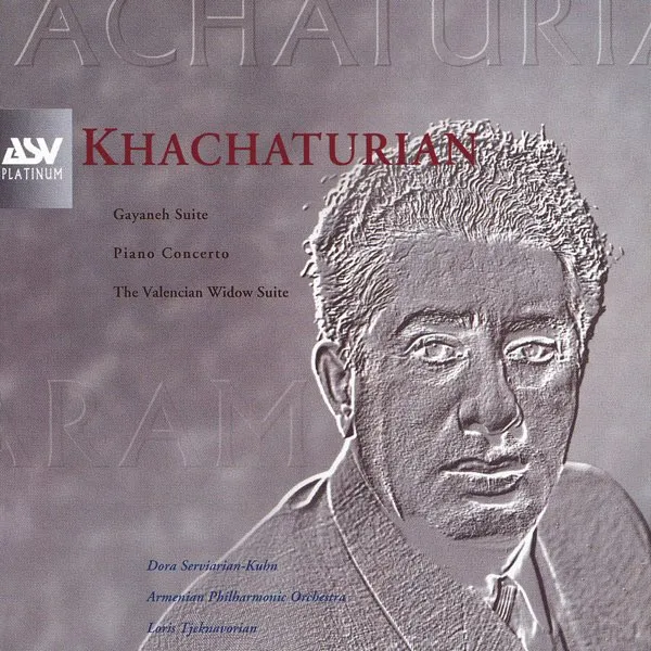 Piano Concerto, Gayaneh: Suite, The Valencian Widow: Suite