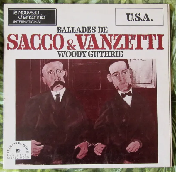 Ballades De Sacco & Vanzetti