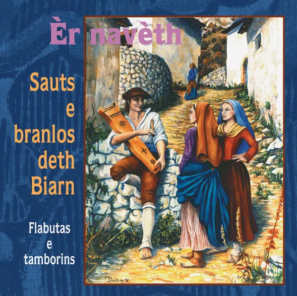 Èr Navèth (Sauts E Branlos Deth Biarn - Flabutas E Tamborins)
