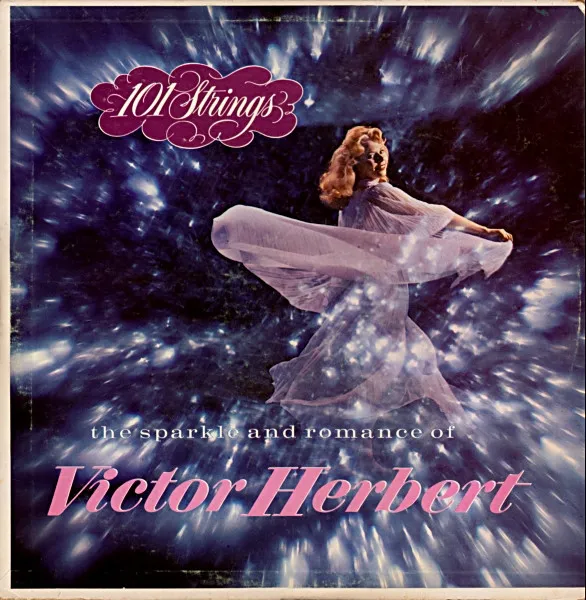 The Sparkle And Romance Of Victor Herbert