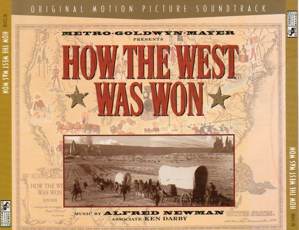 How The West Was Won (Original Motion Picture Soundtrack)