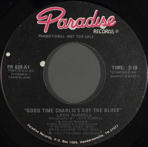 Good Time Charlie's Got The Blues