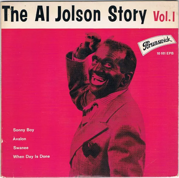 The Al Jolson Story Vol. 1