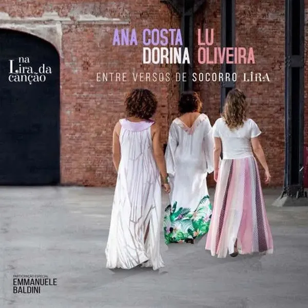 Na Lira Da Canção: Ana Costa, Dorina E Lu Oliveira Entre Versos De Socorro Lira