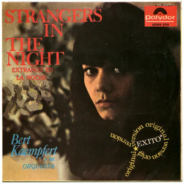 Strangers In The Night = Extraños En La Noche
