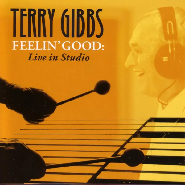 Feelin’ Good: Live in Studio