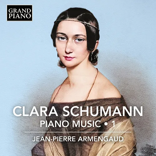 Schumann, Clara: Piano Music, Vol. 1