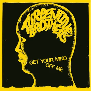 Get Your Mind Off Me / Not Your Fashion