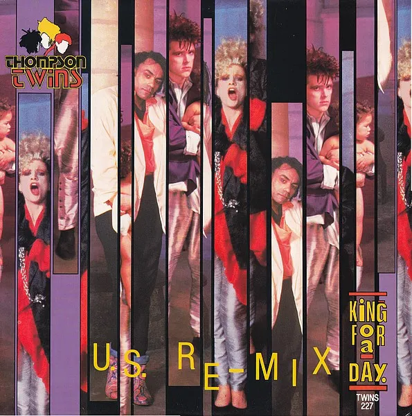 King For A Day (U.S. Re-Mix)