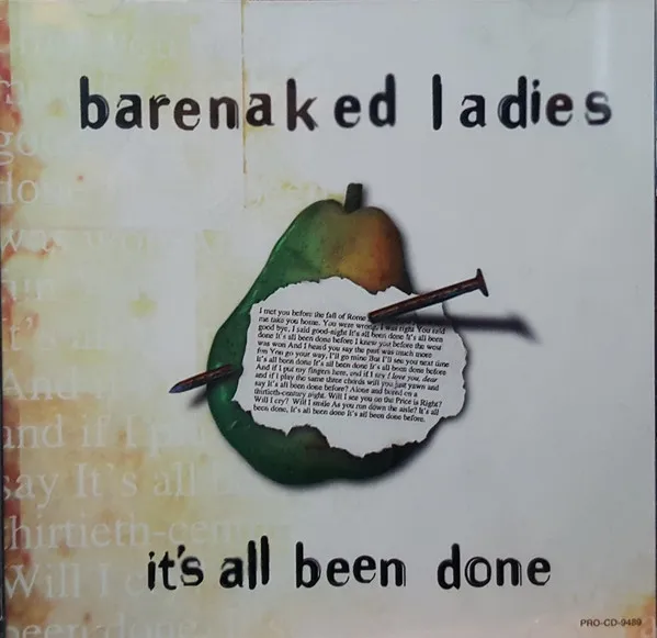 It's All Been Done