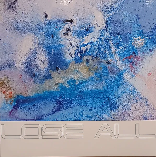 Lose All