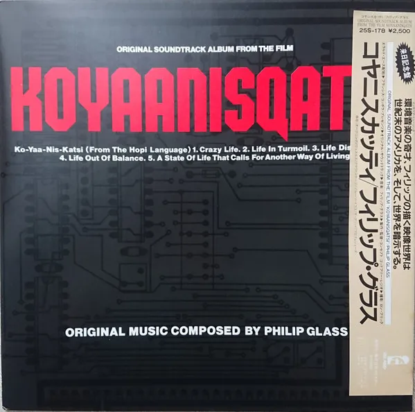 Koyaanisqatsi (Original Soundtrack Album From The Film)