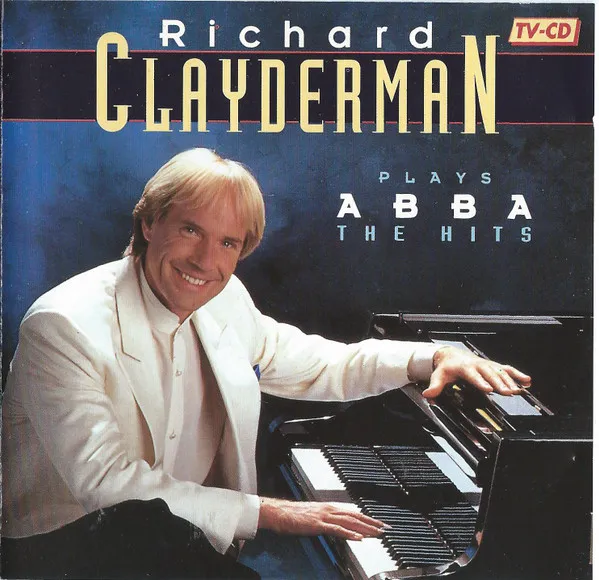 Richard Clayderman Plays ABBA The Hits
