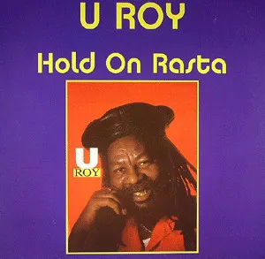 Hold On Rasta