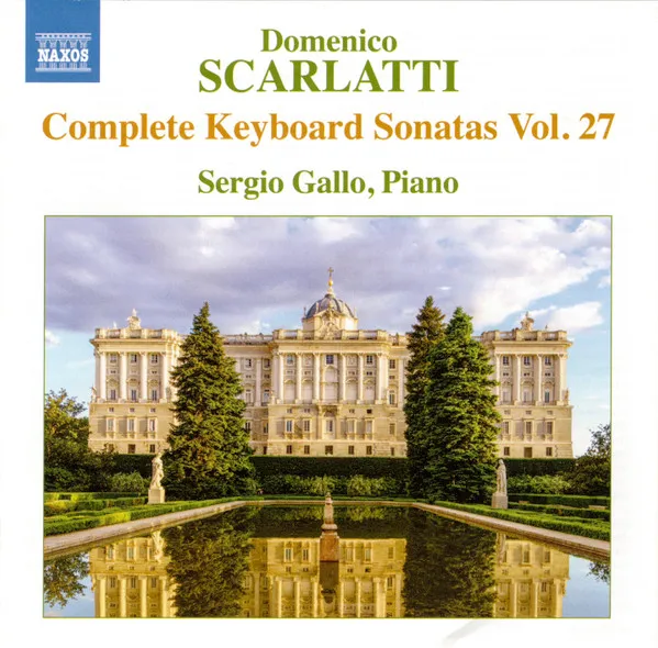 Domenico Scarlatti: Complete Keyboard Sonatas Vol. 27