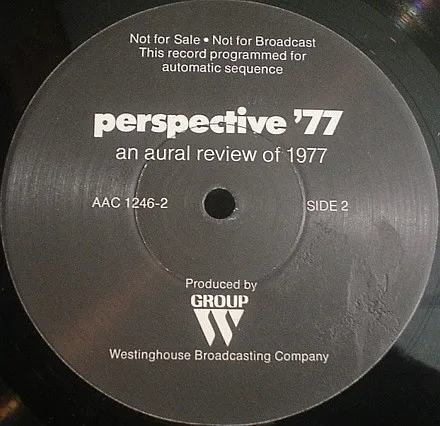 Perspective '77: An Aural Review Of 1977
