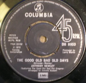 The Good Old Bad Old Days