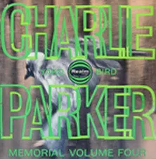 Charlie Parker Memorial Volume 4
