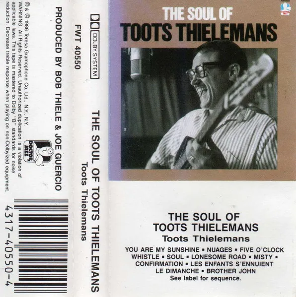 The Soul Of Toots Thielemans