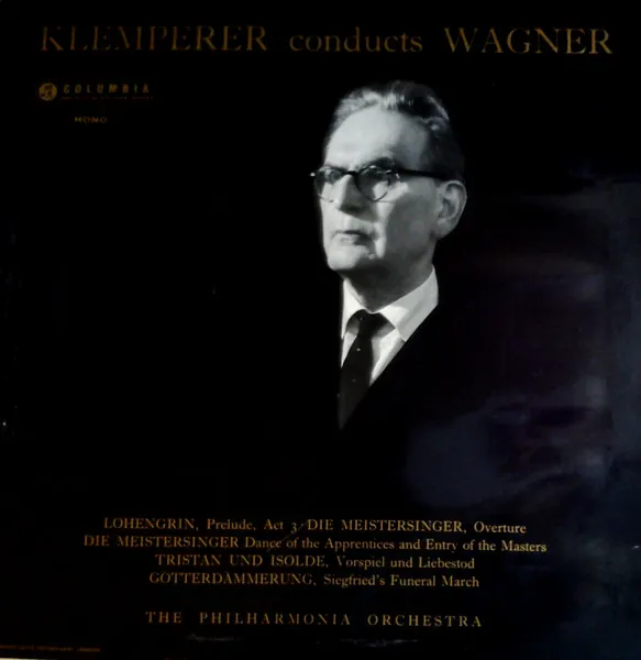 Klemperer Conducts Wagner