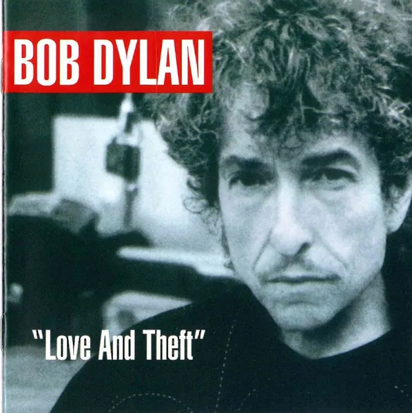 "Love And Theft"