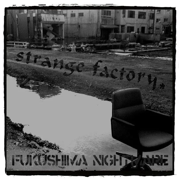 Fukushima Nightmare