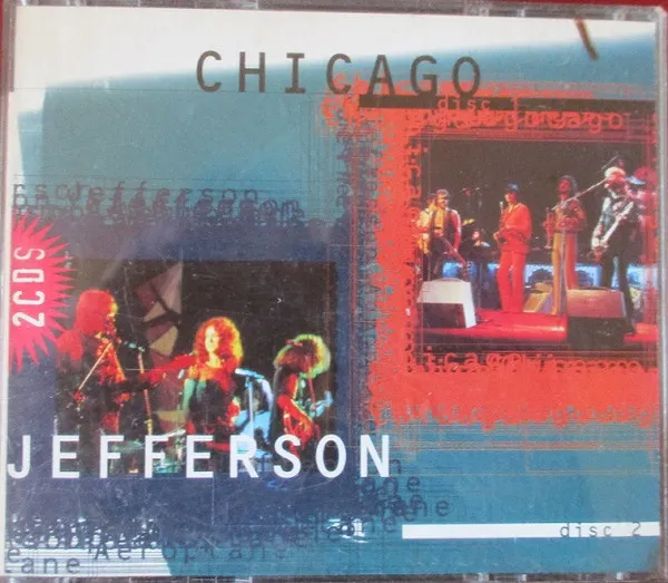 Chicago / Jefferson Airplane