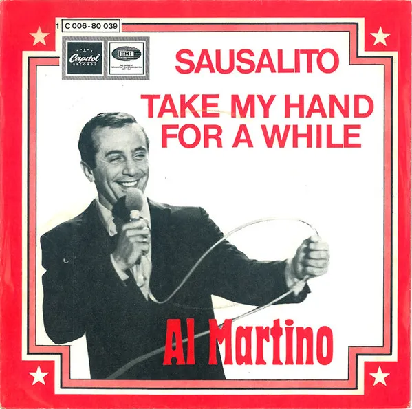 Sausalito / Take My Hand For A While