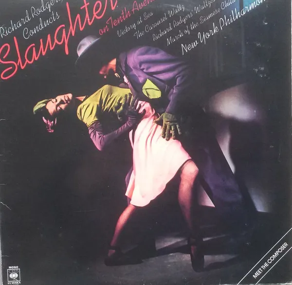 Richard Rodgers Conducts Slaughter On Tenth Avenue