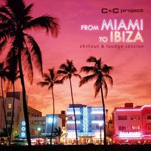 From Miami To Ibiza