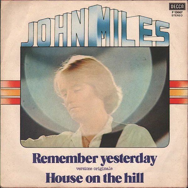 Remember Yesterday / House On The Hill