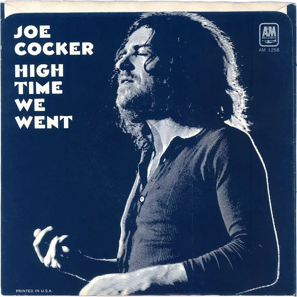 High Time We Went / Black-Eyed Blues