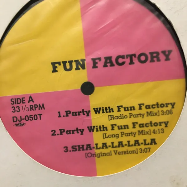 Party With Fun Factory / Sha-La-La-La-La / Sunny Holiday / Here We Go Again