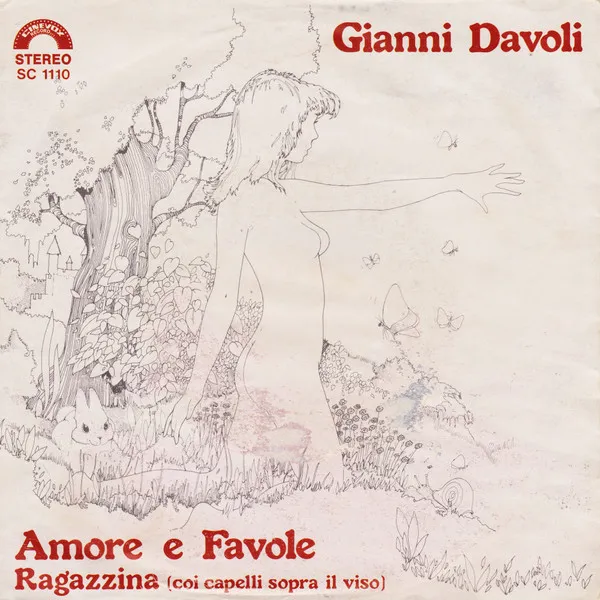 Amore E Favole / Ragazzina (Coi Capelli Sopra Il Viso)