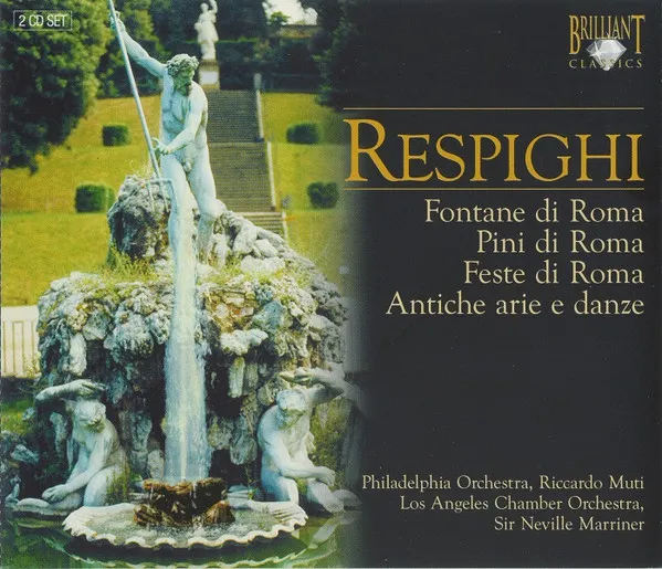 Fontane Di Roma, Pini Di Roma, Feste Di Roma, Antiche Arie E Danze
