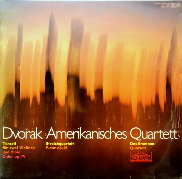 Terzett Für Zwei Violinen Und Viola C-Dur, Op. 74 / Amerikanisches Streichquartett F-Dur Op. 96
