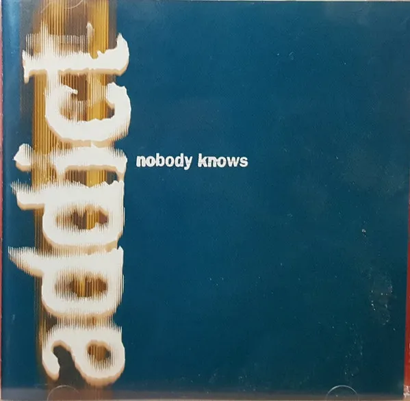 Nobody Knows