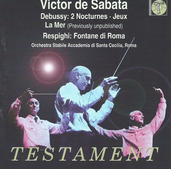 2 Nocturnes - Jeux - La Mer (Previously Unpublished) - Fontane Di Roma