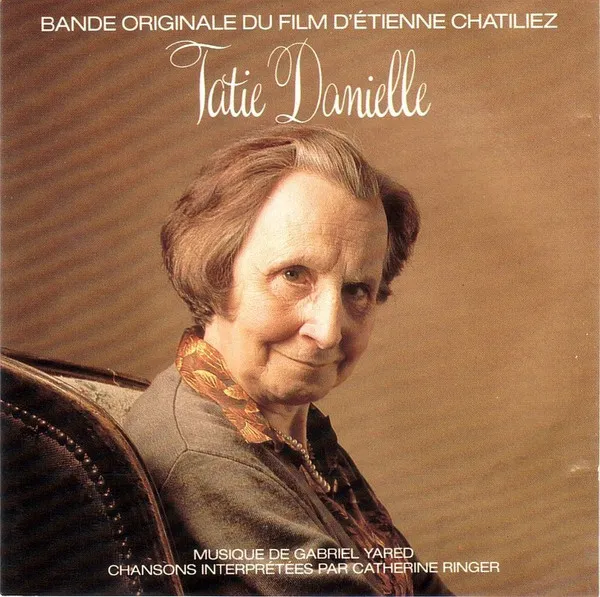 Tatie Danielle (Bande Originale Du Film)