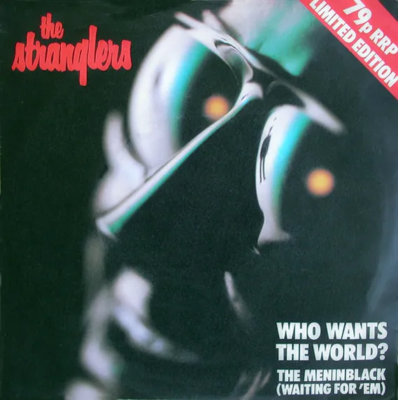 Who Wants The World? / The Meninblack (Waiting For 'Em)