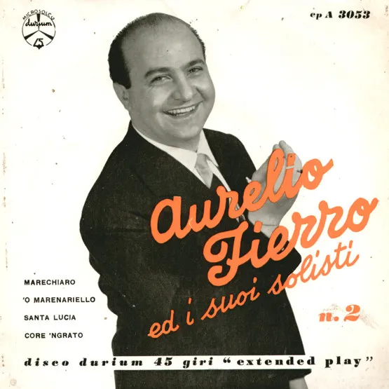 Aurelio Fierro Ed I Suoi Solisti N. 2