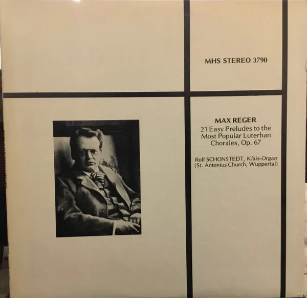 21 Easy Preludes To The Most Popular Luterhan Chorales, Op. 67