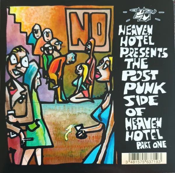 Postpunk Side of Heaven Hotel Part 1