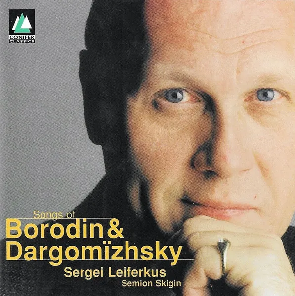 Songs Of Borodin & Dargomïzhsky