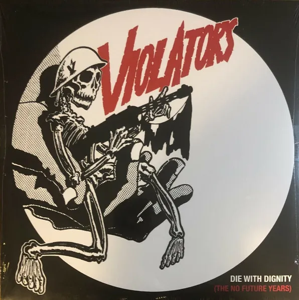 Die With Dignity (The No Future Years)