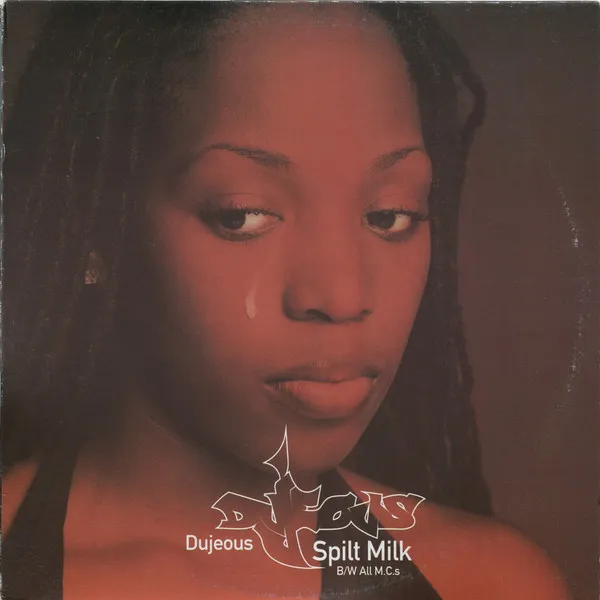 Spilt Milk / All M.C.'s